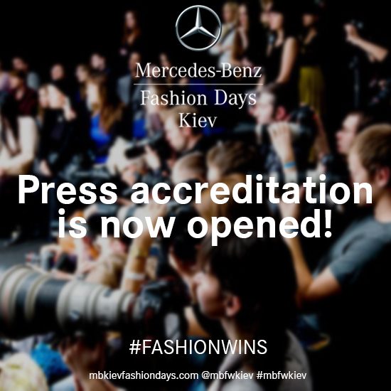 Открыта аккредитация прессы на Mercedes-Benz Kiev Fashion Days F/W 15-16