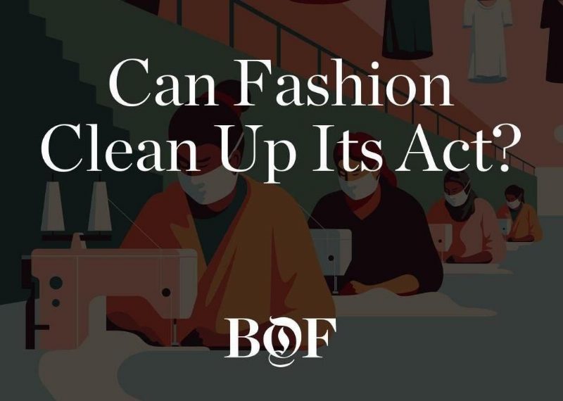 «Может ли модная индустрия "убрать за собой"?» – BoF рассказывает как